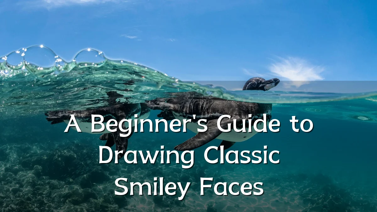 A Beginner's Guide to Drawing Classic Smiley Faces