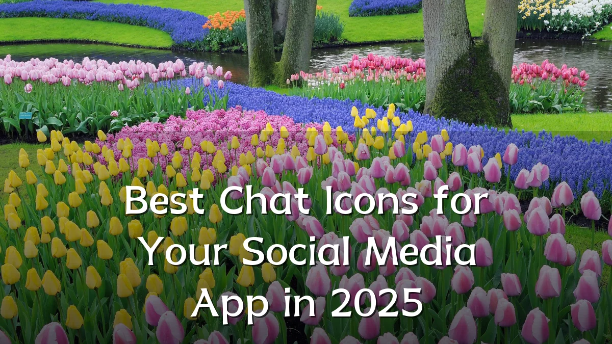Best Chat Icons for Your Social Media App in 2025
