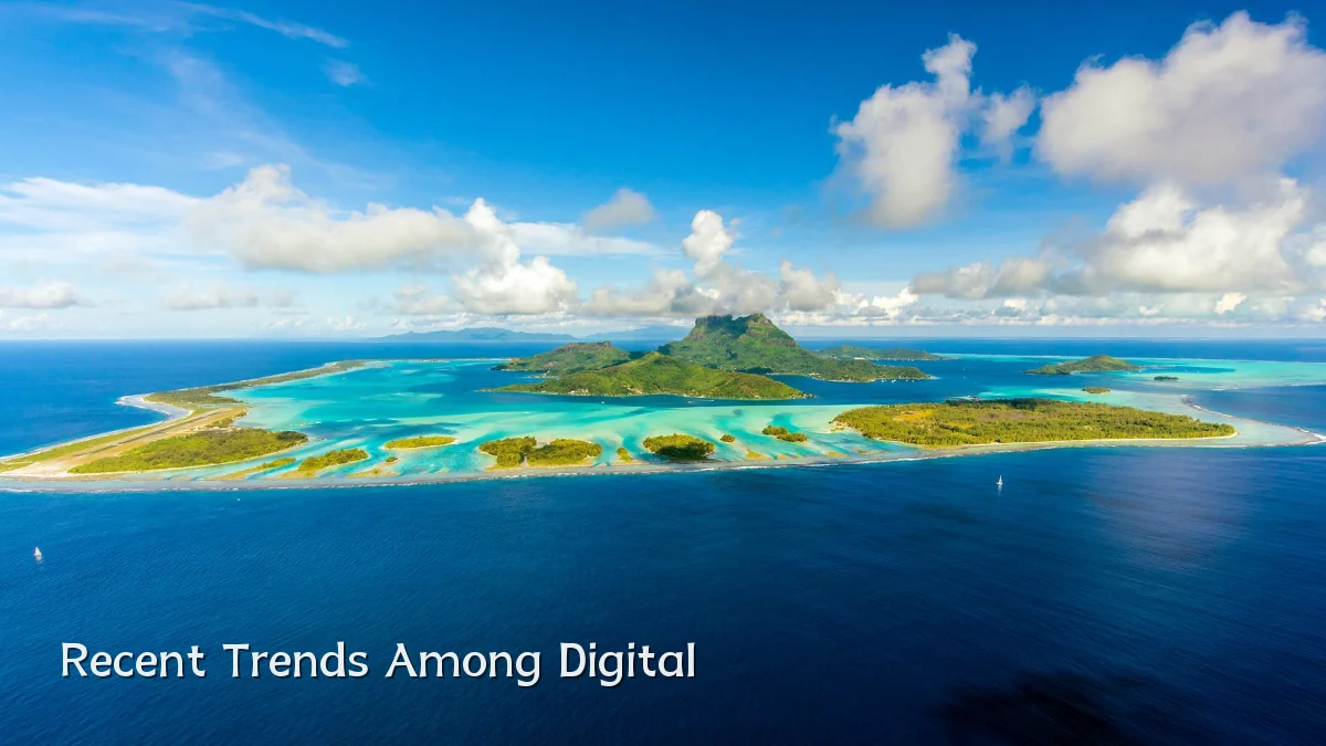 Recent Trends Among Digital