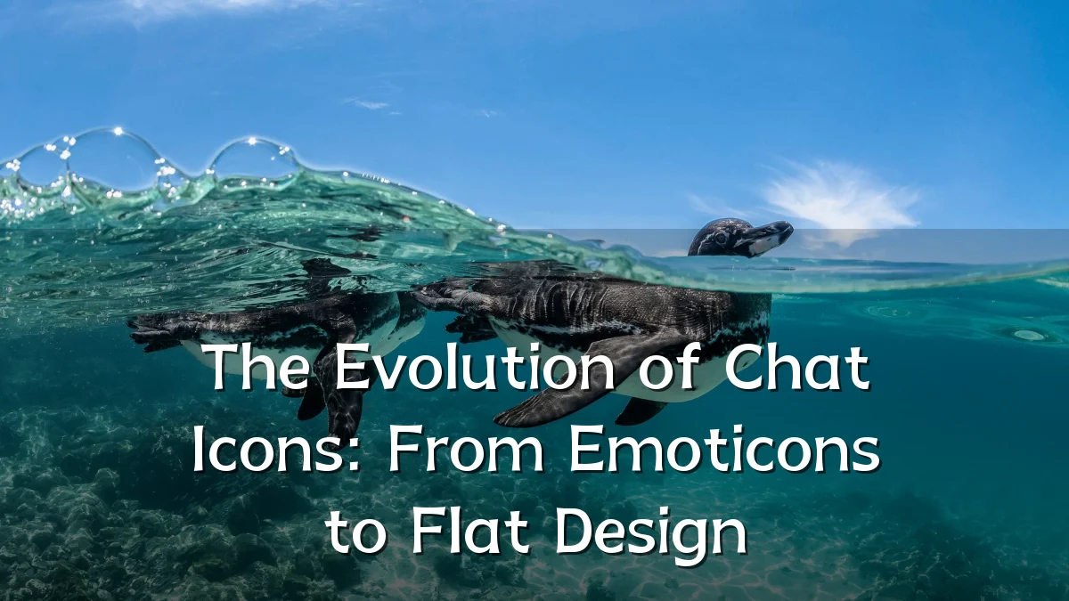 The Evolution of Chat Icons: From Emoticons to Flat Design
